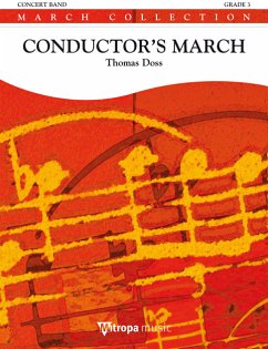 Thomas Doss, Conductor's March Concert Band/Harmonie Partitur + Stimmen