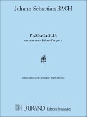 PASSACAGLIA POUR PIANO ROGER-DUCASSE, TRANSCRIPTION EXTRAITE DES PIECES D'ORGUE