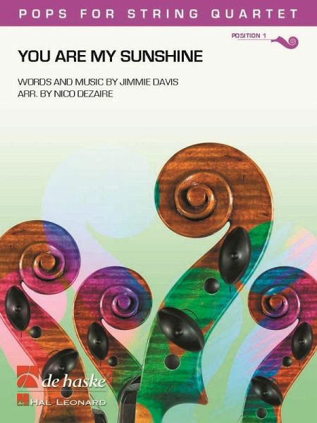 Jimmie Davis_Charles Mitchell You Are My Sunshine Streichquartett Partitur + Stimmen Jimmie Davis_Charles Mitchell You Are My Sunshine Streichquartett Partitur + Stimmen
