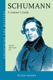 Schumann A Listener's Guide