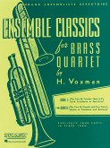 Ensemble Classics for Brass Quartet - Book 2 Blechbläserquartett Buch