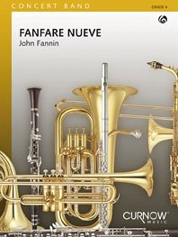 John Fannin, Fanfare Nueve Concert Band/Harmonie Partitur + Stimmen