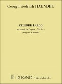 Celebre largo pour hautbois et piano Lalliet, Th., arr. air extrait de l'opera Xerxes