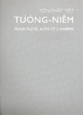 Tuong Niem pour flűte, alto et 2 harpes parties Tuong Niem pour flűte, alto et 2 harpes parties