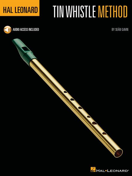Hal Leonard Tin Whistle Method Hal Leonard Tin Whistle Method