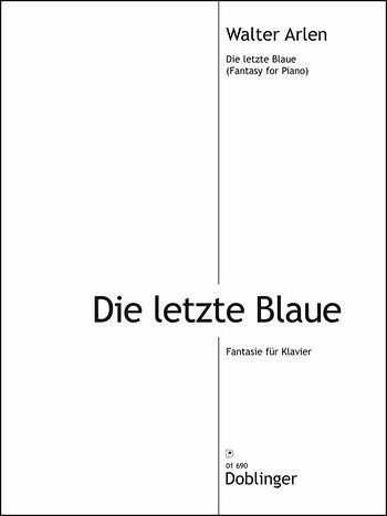Die letzte Blaue für Klavier