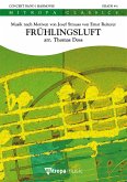 Johann Strauss Sr., Frühlingsluft Concert Band/Harmonie Partitur + Stimmen