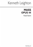 Kenneth Leighton, Mass Op.44 For Double Choir SATB Stimme