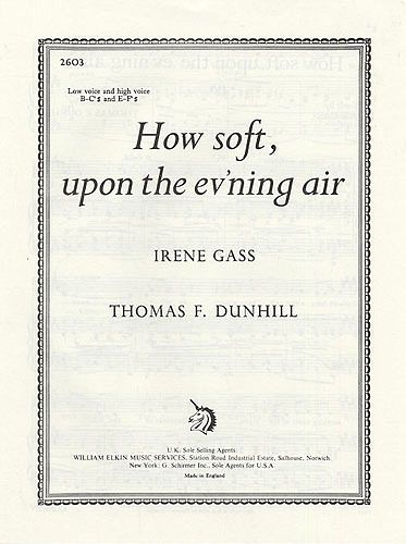 How Soft Upon The Ev'ning Air How Soft Upon The Ev'ning Air