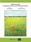 8 Love Songs for High Voice, Violin, Cello &Piano 8 Love Songs for High Voice, Violin, Cello &Piano