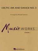 Celtic Air and Dance No. 3 Concert Band/Harmonie Partitur + Stimmen