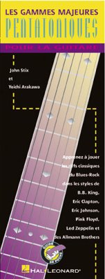 Cover John Stix_Yoichi Arakawa, Les Gammes Majeures Pentatoniques pour la Gu Gitarre Buch