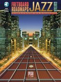 Fred Sokolow, Fretboard Roadmaps Jazz Guitar Gitarre Buch + Online-Audio