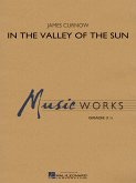 James Curnow, In the Valley of the Sun Concert Band/Harmonie Partitur