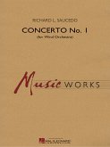 Richard L. Saucedo, Concerto No. 1 (for Wind Orchestra) Concert Band Partitur + Stimmen