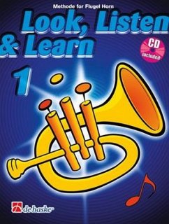 Cover Jaap Kastelein_Michiel Oldenkamp Look, Listen & Learn 1 Flugel Horn Flugelhorn Buch + CD