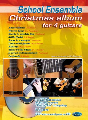 Ciro Fiorentino, Christmas Album for 4 Guitars 4 Guitars Buch + CD Ciro Fiorentino, Christmas Album for 4 Guitars 4 Guitars Buch + CD