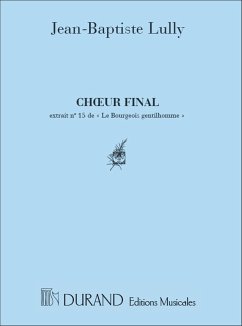 Lully Choeur Final Du Bourgeois Choir