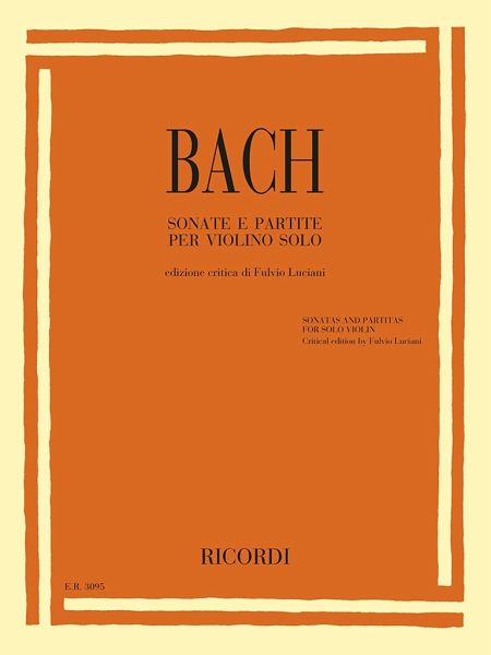 Sonatas and Partitas for solo violin Sonatas and Partitas for solo violin