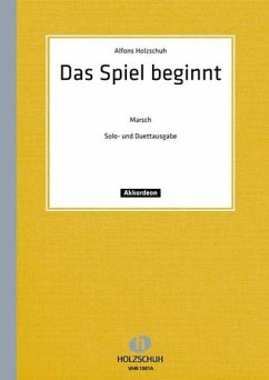 Cover Das Spiel beginnt Marsch für Akkordeon