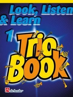 Cover Look listen and learn vol.1 - Trio Book for 3 tenor saxophones (soprano saxophones) score