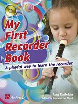 Jaap Kastelein My First Recorder Book Recorder Buch + CD Jaap Kastelein My First Recorder Book Recorder Buch + CD