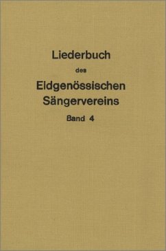 Cover Liederbuch des eidgenössischen Sängervereins Band 4 für Männerchor a cappella Partitur