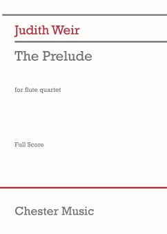 Judith Weir, The Prelude Flötenquartett Partitur