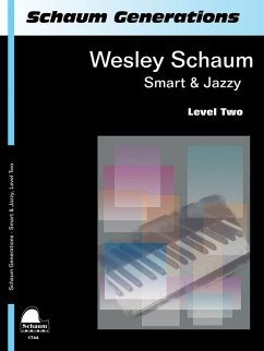 Wesley Schaum, Generations: Smart & Jazzy Klavier Buch