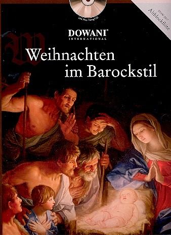Weihnachten im Barockstil (+CD) für Altblockflöte und Klavier