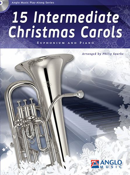15 Intermediate Christmas Carols Euphonium und Klavier Buch + CD