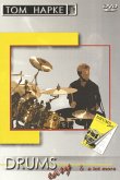 Tom Hapke: Drums Easy And A Lot More (French Edition) Drums Instrumental Tutor