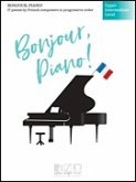 Bonjour, piano ! - English version