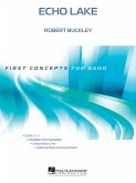 Robert Buckley, Echo Lake Concert Band/Harmonie Partitur