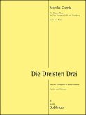 Die dreisten Drei für 2 Trompeten und Posaune Partitur und Stimmen