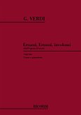 G. Verdi Ernani: Ernani! Ernani Involami Canto (O Voce Recit) E Pianoforte