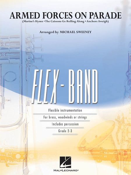 Armed Forces on Parade 5-Part Flexible Band and Opt. Strings Partitur + Stimmen