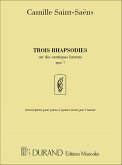 C. Saint-Saens Trois Rhapsodies Sur Des Cantiques Bretons, Opus Piano 4 hands