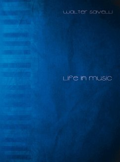 Cover Walter Savelli, Life in Music Klavier Buch