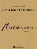 Michael Sweeney, Little Red in the Hood Concert Band/Harmonie Partitur