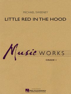 Cover Michael Sweeney, Little Red in the Hood Concert Band/Harmonie Partitur