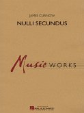 James Curnow, Nulli Secundus Concert Band/Harmonie Partitur + Stimmen