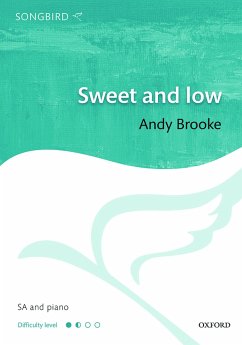 Brooke, Andy, Sweet and low SA & piano SA vocal score