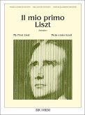 Il mio primo Liszt I grandi classici per i piccoli pianisti