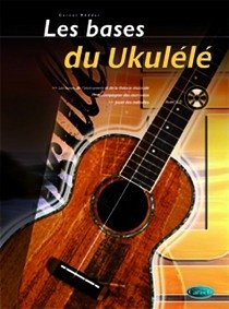 Gernot Rödder, Bases De Ukulele Ukulele Buch + CD Cover Gernot Rödder, Bases De Ukulele Ukulele Buch + CD