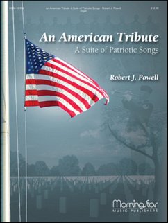 Cover An American Tribute A Suite of Patriotic Songs