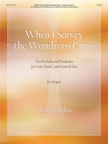 When I Survey the Wondrous Cross