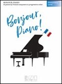 Bonjour, piano ! - English version