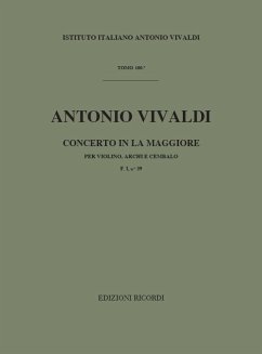 A. Vivaldi Concerti Per Vl., Archi E B.C.: In La Rv 343 Concerti Per Violino