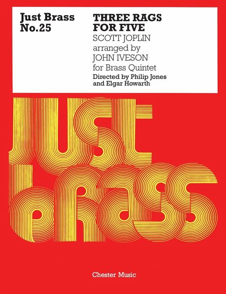 3 Rags for Five 2 trumpets, horn, trombone, tuba just brass 3 Rags for Five 2 trumpets, horn, trombone, tuba just brass